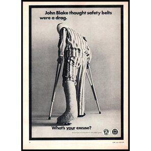 1970 Ad Council Seatbelt Car Safety PSA Vintage Print Ad Broken Leg Wall Art